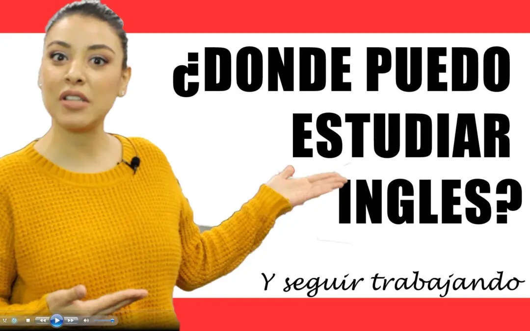 ¿Donde puedo estudiar ingles gratis?