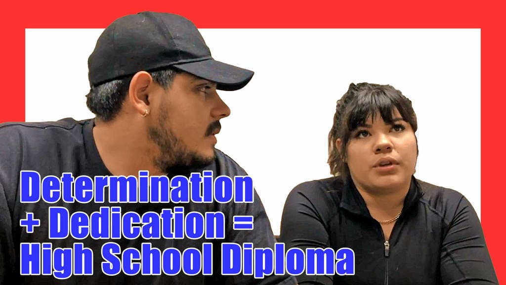 Determination + Dedication = High School Diploma