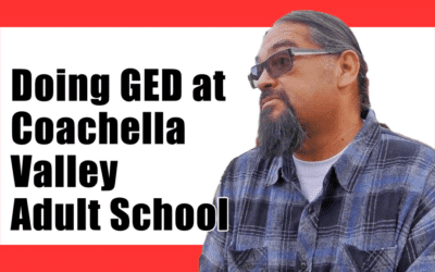 Doing GED at Coachella Valley Adult School