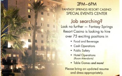 Fantasy Springs Resort & Casino is hosting a Job Fair 
