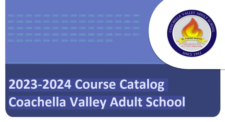2023-2024 Course Catalog Coachella Valley Adult School