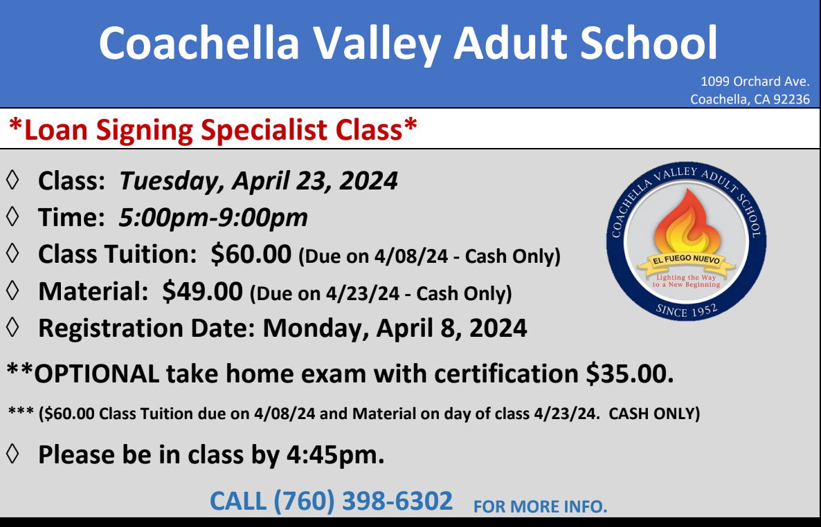Loan Signing Specialist Class* - Coachella Valley Adult School
