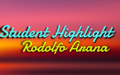 Student Spotlight: Rodolfo Arana