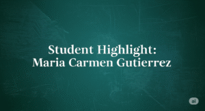 Student Highlight: Maria Carmen Gutierrez