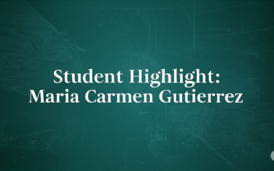 Student Highlight: Maria Carmen Gutierrez