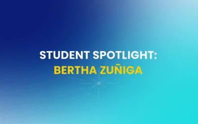 Student Spotlight: Bertha Zuñiga